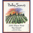 Beaux Freres Belles Soeurs Shea Vineyard Pinot Noir 2002 Front Label