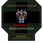 Ciacci Piccolomini d'Aragona Brunello di Montalcino Pianrosso Riserva Santa Caterina d'Oro 2007 Front Label