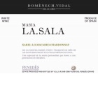 Vallformosa Masia La.Sala Xarel-lo Macabeo Chardonnay 2015 Front Label