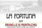 La Fortuna Brunello di Montalcino 2007 Front Label