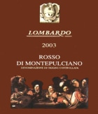Lombardo Rosso di Montepulciano 2003 Front Label