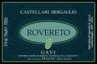 Castellari Bergaglio Gavi Rovereto Vigna Vecchia 2011 Front Label