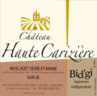 Domaine Bid'gi Muscadet Sevre et Maine Chateau Haute Cariziere Sur Lie 2015 Front Label