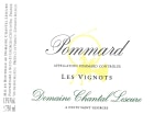 Dom. Chantal Lescure Pommard Les Vignots 2007 Front Label