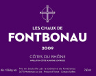 Domaine de Fontbonau Cotes du Rhone Les Chaux de Fontbonau 2009 Front Label
