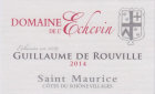 Domaine De L'Echevin Cotes du Rhone Villages Saint Maurice Guillaume de Rouville Blanc 2014 Front Label