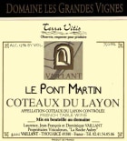 Domaine les Grandes Vignes Coteaux du Layon Le Pont Martin 2011 Front Label