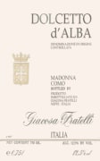 Giuseppe Giacosa Dolcetto d'Alba Madonna Como 2012 Front Label