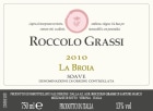 Roccolo Grassi Soave La Broia 2010 Front Label