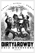 Dirty and Rowdy Family Wines Shake Ridge Ranch Mourvedre 2012 Front Label