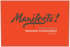 Manifesto Wines Unoaked Chardonnay 2012 Front Label