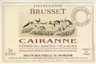 Domaine Brusset Cotes du Rhone Villages Cairanne 2001 Front Label