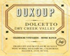 Duxoup Teldeschi Vineyards Home Ranch Dolcetto 2012 Front Label