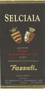 Fassati Selciaia Rosso di Montepulciano 2003 Front Label