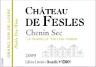 Chateau de Fesles La Chapelle Anjou Blanc Chenin Sec 2009 Front Label