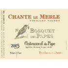 Bosquet des Papes Chateauneuf-du-Pape Cuvee Chante Le Merle 2005 Front Label