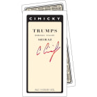 Cimicky Trumps Shiraz 2006 Front Label