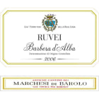 Marchesi di Barolo Barbera d'Alba Ruvei 2006 Front Label