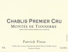 Patrick Piuze Chablis Montee de Tonnerre Premier Cru 2019  Front Label