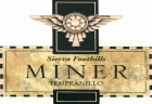 Miner Family Sierra Foothills Tempranillo 2014  Front Label