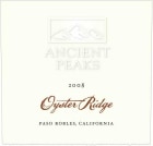 Ancient Peaks Paso Robles Oyster Ridge Red 2008 Front Label