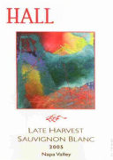 Hall Late Harvest Sauvignon Blanc 2005 Front Label