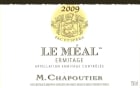 M. Chapoutier Ermitage Le Meal 2009 Front Label