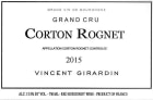 Vincent Girardin Corton Rognet Grand Cru 2015  Front Label