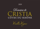 Domaine de Cristia Cotes du Rhone Vieilles Vignes 2020  Front Label