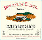 Domaine de Colette Morgon 2018  Front Label