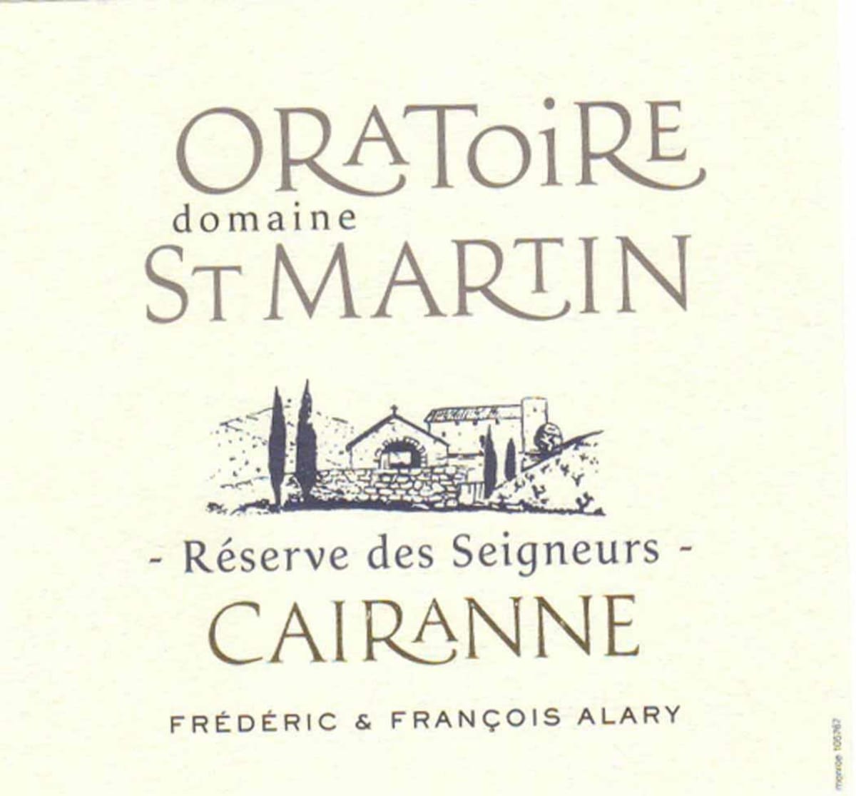Dom. Oratoire St Martin Cairanne Reserve des Seigneurs Blanc 2008 Front Label