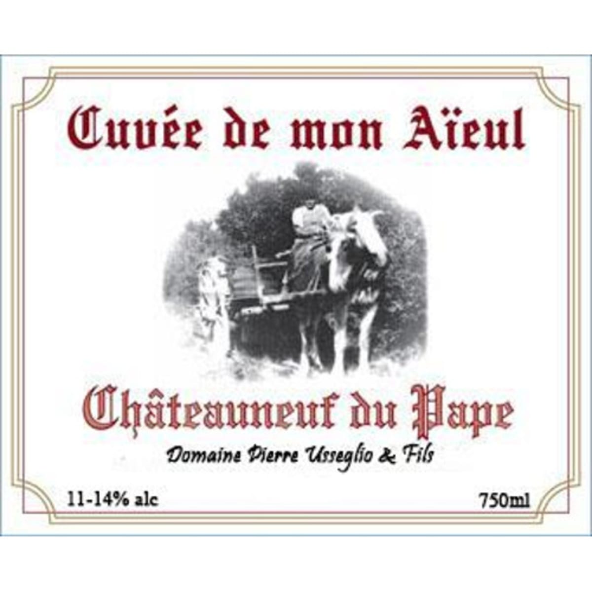 Domaine Pierre Usseglio et Fils Chateauneuf-du-Pape Mon Aieul (1.5 Liter Magnum) 2012 Front Label
