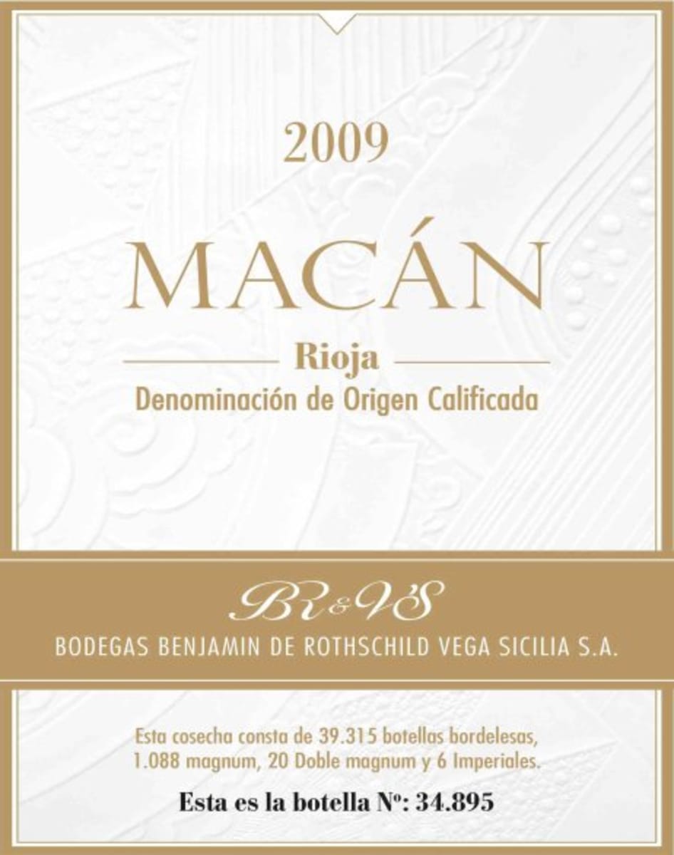 Bodegas Benjamin Rothschild and Vega Sicilia Macan 2009  Front Label