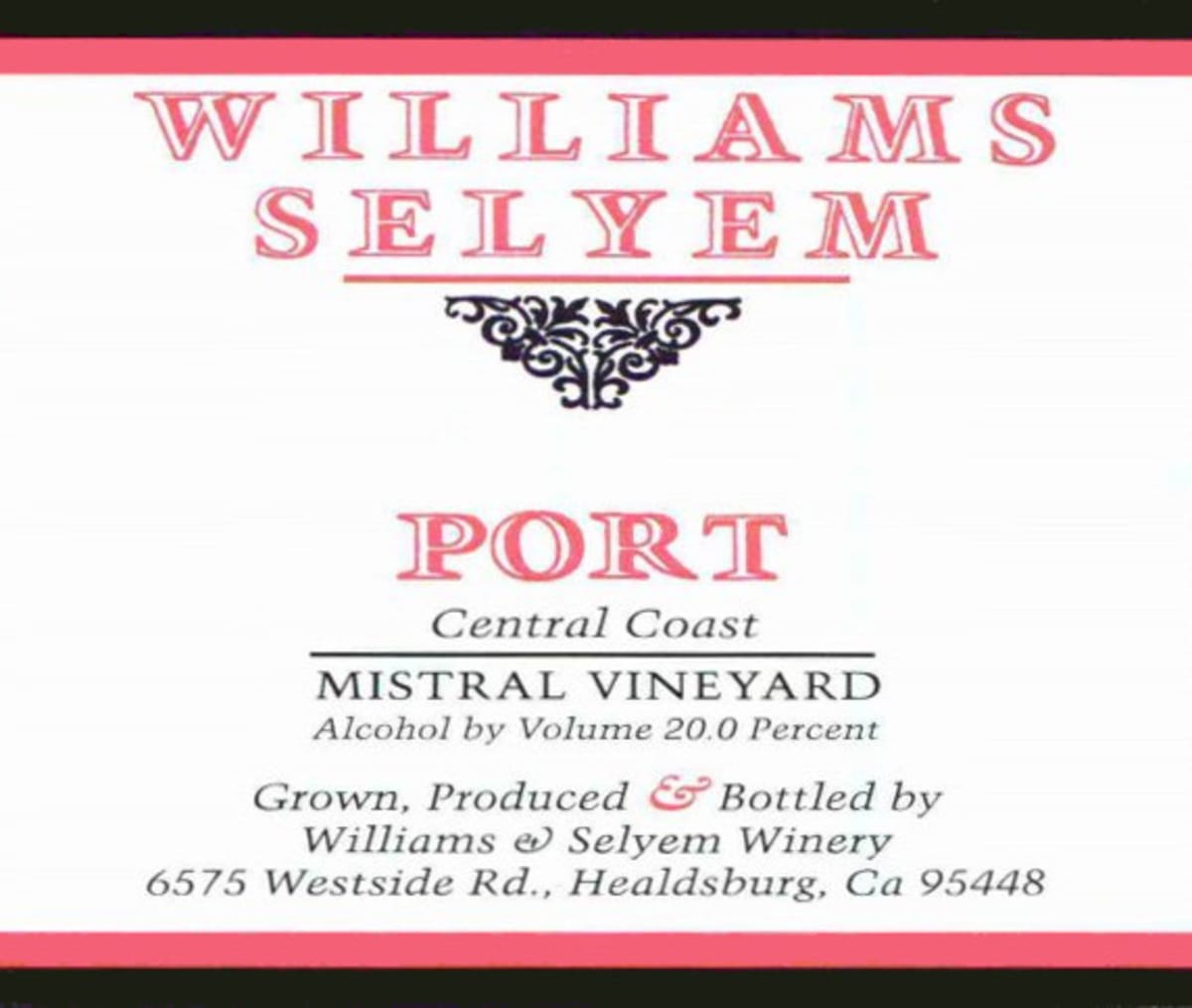 Williams Selyem Mistral Vineyard Port 2006  Front Label