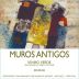Anselmo Mendes Vinho Verde Muros Antigos 2012 Front Label
