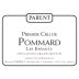 Domaine Parent Pommard Les Epenots Premier Cru 2018  Front Label